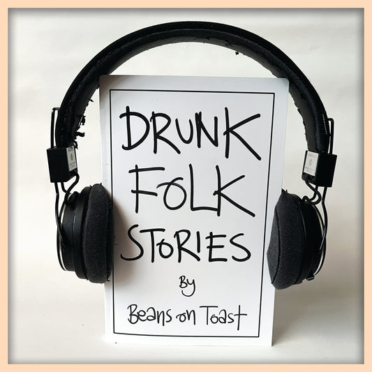 Drunk Folk Stories - The Audiobook