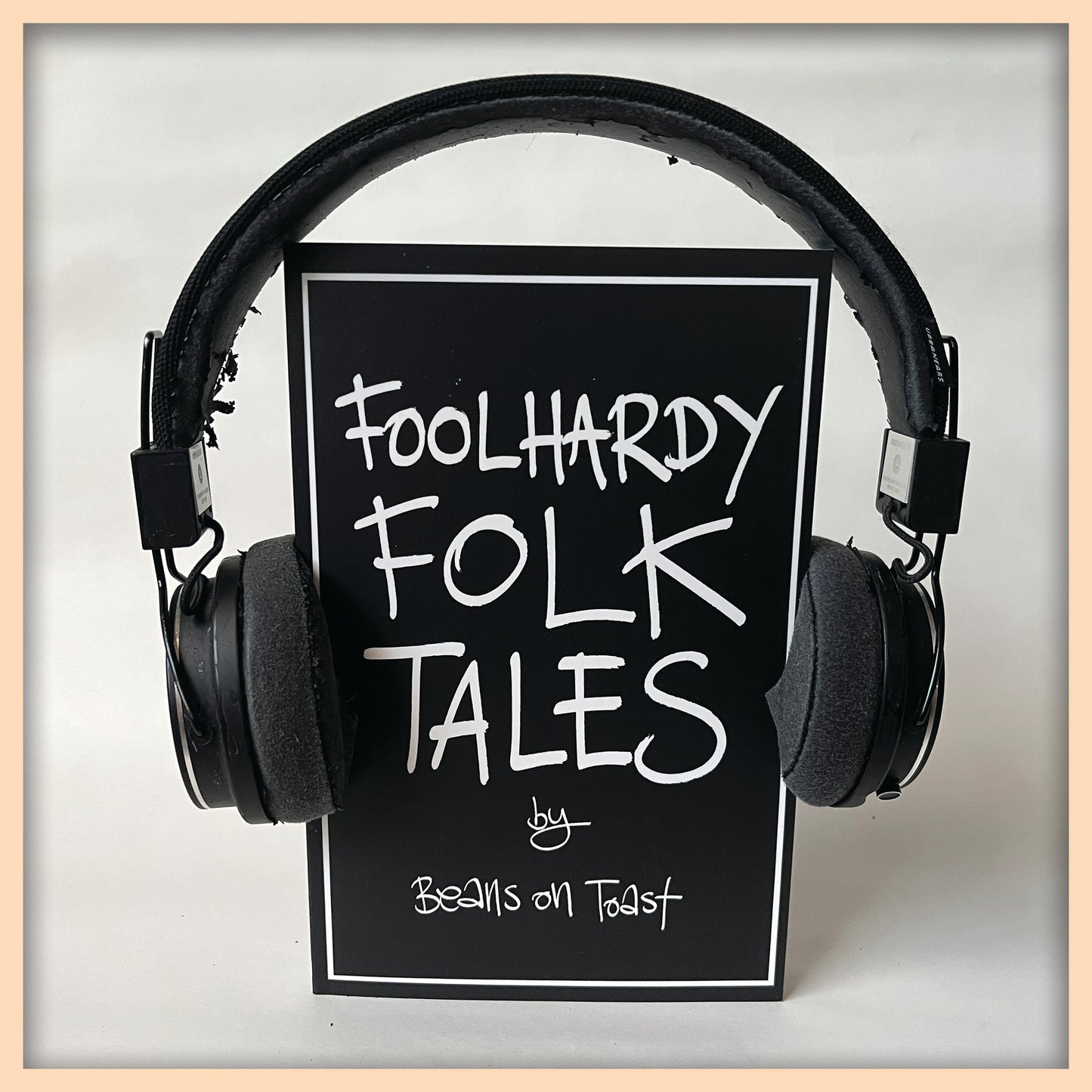 Foolhardy Folk Tales - The Audiobook